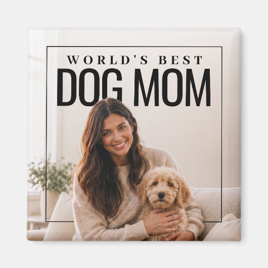 世界で一番の犬のママ PhotoPop マグネット (正面)