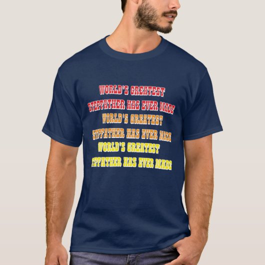世界で一番の義理のお父さんです Tシャツ (正面)