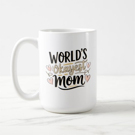 世界で一番まあまあなママ コーヒーマグカップ (左)