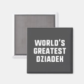 世界で一番最高の Dziadek ユーモア溢れる家族 マグネット (正面/裏面)