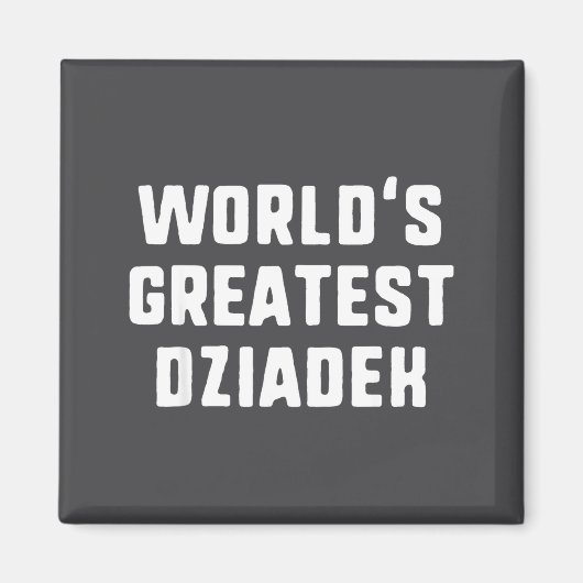 世界で一番最高の Dziadek ユーモア溢れる家族 マグネット (正面)