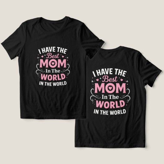 世界で一番素敵なママ トライブレンドTシャツ (デザイン正面&裏面)