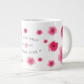 世界で一番素敵な妹へ ピンクの花柄 ジャンボコーヒーマグカップ (正面右)