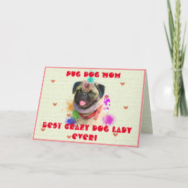 世界で最もすばらしいパグ犬ママ 犬 最高のクレイジードッグレディ エバー 面白い サンキューカード