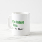 世界で最もクールなナナ コーヒーマグカップ (正面左)