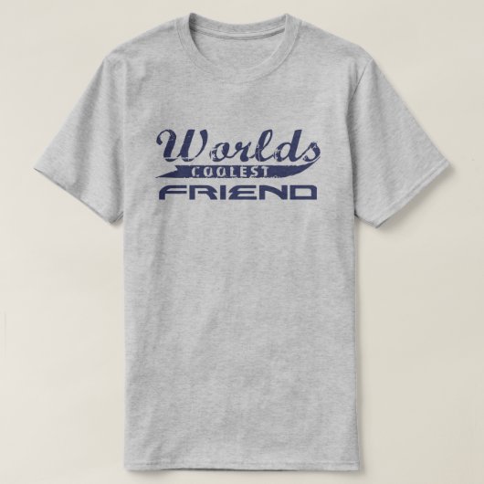 世界で最もクールな友人 Tシャツ (デザイン正面)