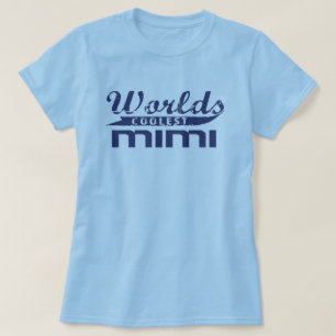 世界で最もクールなMimi Tシャツ