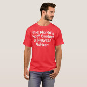 世界で最もクール大きな母親おもしろい Tシャツ (正面フル)