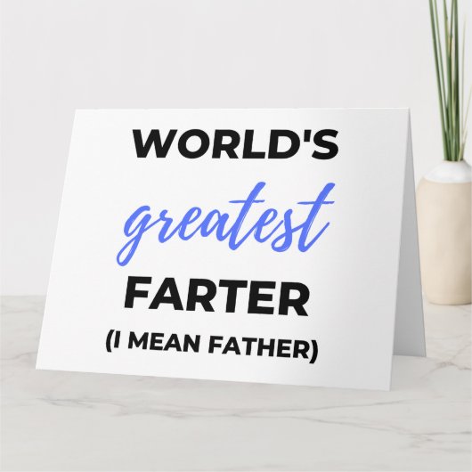 世界で最も偉大なオナラ王、つまり父よ カード (正面)