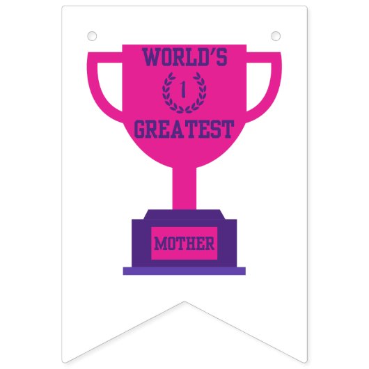 世界で最も偉大な母の日のバンティングのバナー バンティングフラッグ (第3の旗)