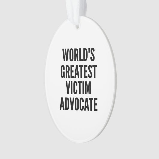 世界で最も偉大な犠牲者の支持者 オーナメント (正面)