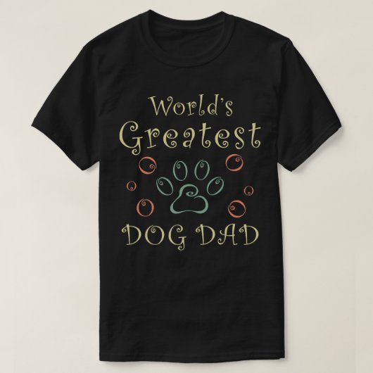 世界で最も偉大な犬パパ 父の日の犬好き Tシャツ (デザイン正面)