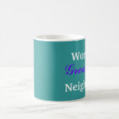 世界で最も偉大な隣人マグカップ コーヒーマグカップ (中央)