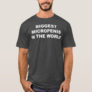 世界で最も大きな小陰茎おもしろい Tシャツ