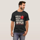 世界で最も大きな救急車の運転手おもしろいEMS Tシャツ (正面フル)