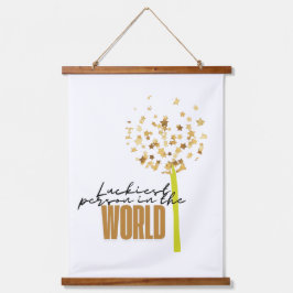 世界で最も幸運な人 吊り下げ型タペストリー