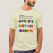 世界で最も恵まれた最高の贈り物として知られる Tシャツ (正面)