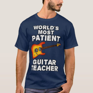世界で最も患者ギター先生エレキギター Tシャツ