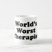 世界で最も悪いセラピスト コーヒーマグカップ (中央)
