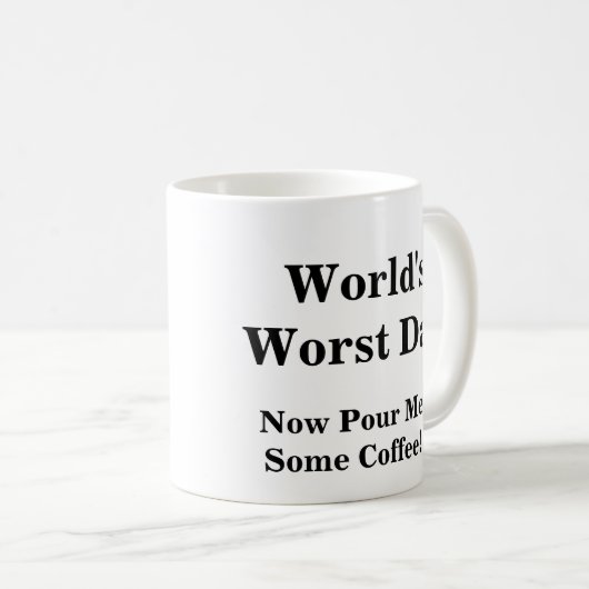 世界で最も悪いパパは、今私をコーヒー注ぎます! コーヒーマグカップ (正面右)