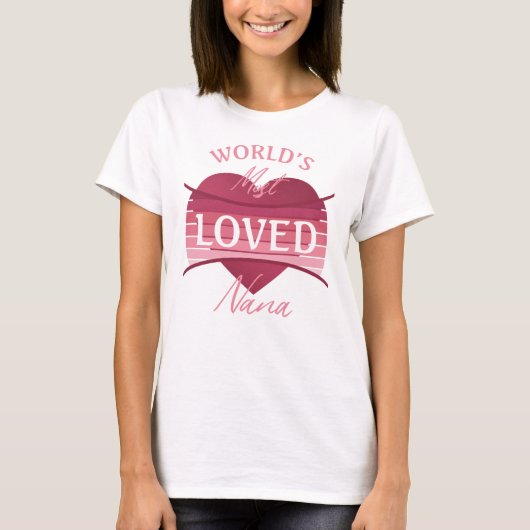世界で最も愛されているナナ Tシャツ (正面)