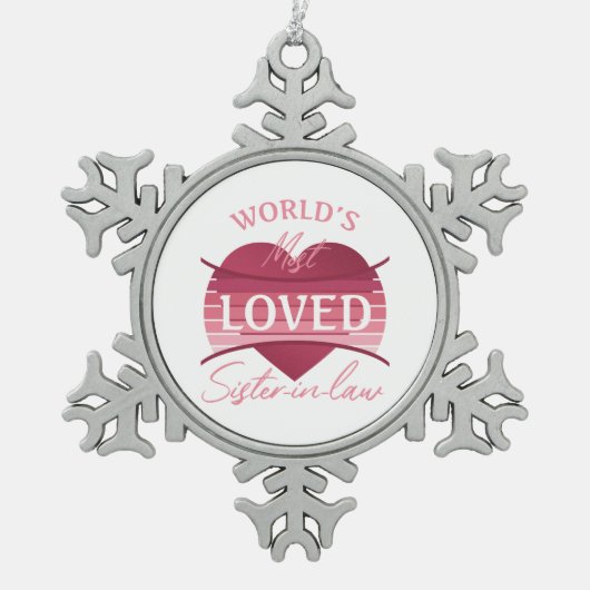 世界で最も愛されている義理の妹 スノーフレークピューターオーナメント (正面)