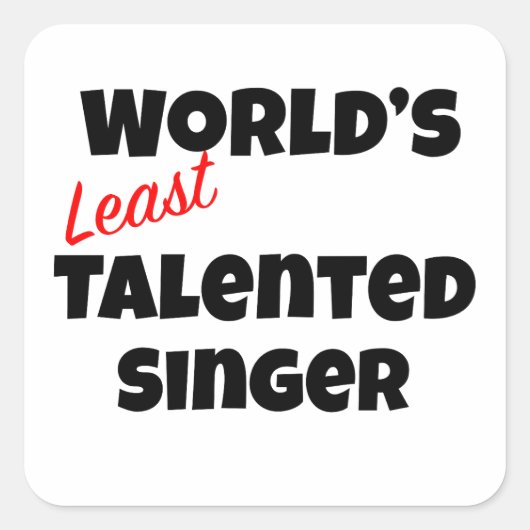 世界で最も才能のない歌手 スクエアシール (正面)