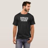 世界で最も普通の従兄弟 Tシャツ (正面フル)