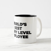 世界で最も最高のなエントリーレベルの従業員 ツートーンマグカップ (正面右)