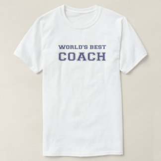 世界で最も最高のなコーチ Tシャツ