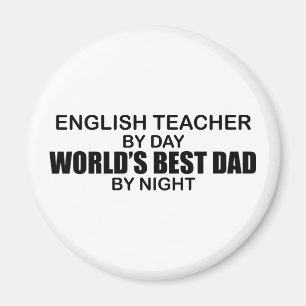 世界で最も最高のなパパ-英語の先生 マグネット