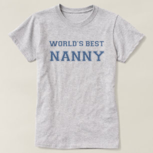 世界で最も最高のな乳母のTシャツ Tシャツ