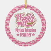 世界で最も最高のな体育の先生のギフト セラミックオーナメント (正面)