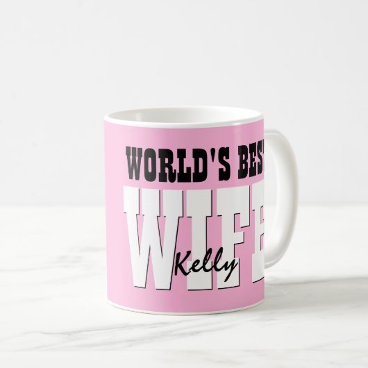 世界で最も最高のな妻の名前をカスタムするのピンクA01 コーヒーマグカップ (正面右)