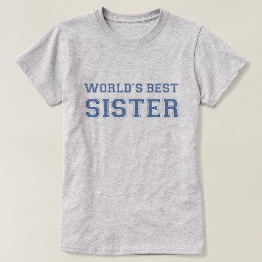 世界で最も最高のな姉妹 Tシャツ (デザイン正面)