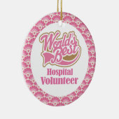 世界で最も最高のな病院のボランティアのギフトのオーナメント セラミックオーナメント (右)