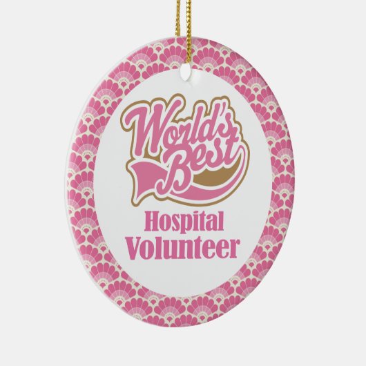 世界で最も最高のな病院のボランティアのギフトのオーナメント セラミックオーナメント (右)