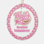 世界で最も最高のな病院のボランティアのギフトのオーナメント セラミックオーナメント (左)