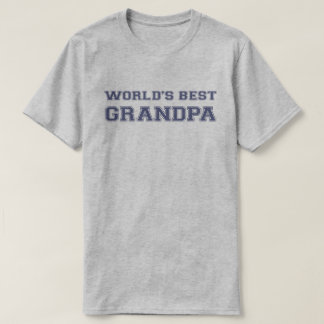 世界で最も最高のな祖父 Tシャツ