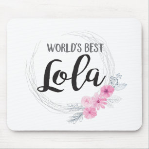 世界で最も最高のなLola マウスパッド