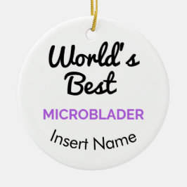 世界で最も最高のなmicroblader セラミックオーナメント