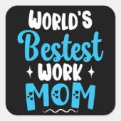 世界で最も最高の仕事母親のための最高の贈り物 スクエアシール (正面)
