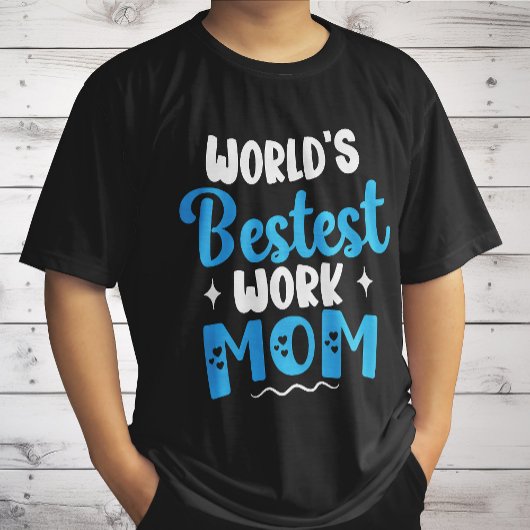 世界で最も最高の仕事母親のための最高の贈り物 Tシャツ