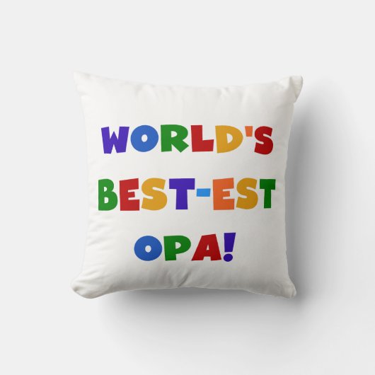世界で最も最高の高いオパの明るい色のプレゼント クッション (正面)