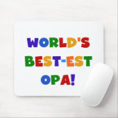 世界で最も最高の高いオパの明るい色のプレゼント マウスパッド (マウス)