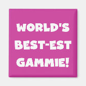 世界で最も最高の高いガンミーの白黒ギフト マグネット (正面)