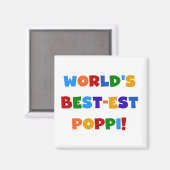 世界で最も最高の高いポピ鮮やかな色彩の贈り物 マグネット (正面/裏面)