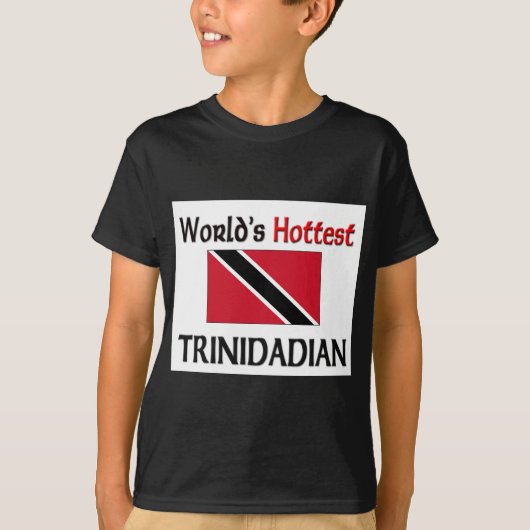 世界で最も熱いTrinidadian Tシャツ (正面)