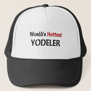 世界で最も熱いYodeler キャップ