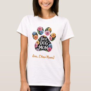 世界で最も素敵なドッグママのための花柄パウプリント Tシャツ